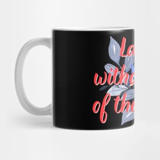 Laugh Without Fear Of The Future Bible Verse Bible Quote Baptist Christian Scripture Mug